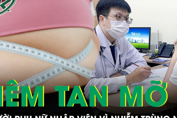 Tiêm tan mỡ giảm 15 kg, người phụ nữ nhập viện vì tay và đùi nhiễm trùng nặng