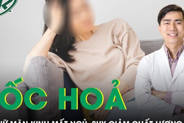 Bốc hỏa thời kỳ mãn kinh gây mất ngủ và suy giảm chất lượng cuộc sống