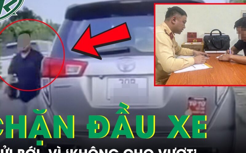 Chặn đầu xe trên cao tốc để chửi bới vì ‘không cho vượt’