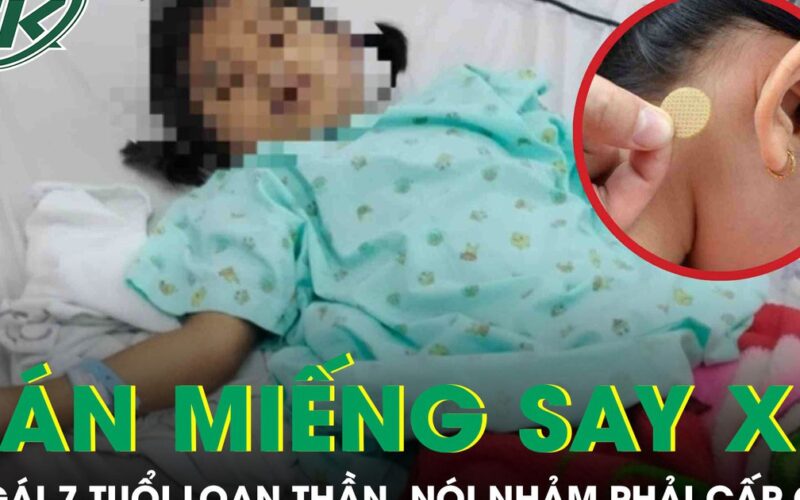 Bé gái 7 tuổi loạn thần, nói nhảm sau khi dán miếng chống say xe