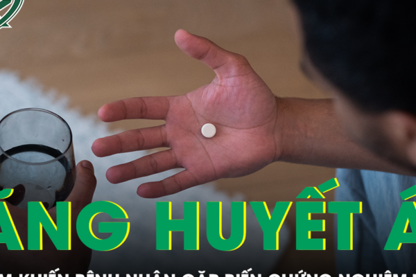 Sai lầm khiến bệnh nhân tăng huyết áp gặp biến chứng nghiêm trọng