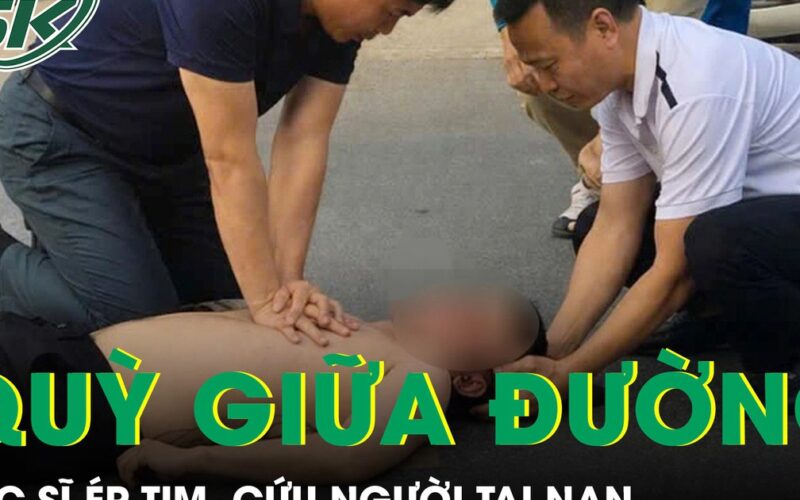 Phó Giám đốc bệnh viện quỳ giữa đường ép tim, cứu người tai nạn