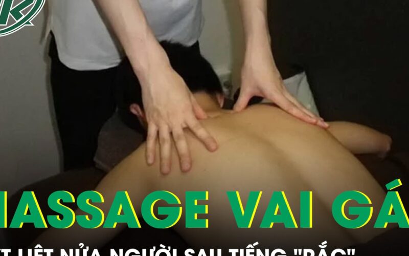 Chàng trai 27 tuổi suýt liệt nửa người sau tiếng ‘rắc’ khi đi massage chữa đau vai gáy