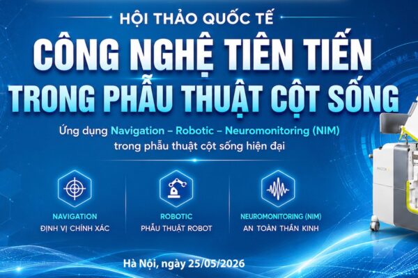 [LIVE]: Hội thảo Quốc tế về Công nghệ tiên tiến trong Phẫu thuật Cột sống