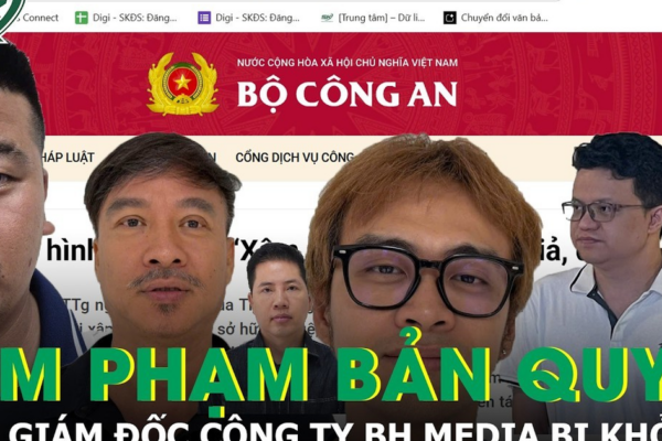 Ông chủ của các Công ty BH Media, Lululola, 1900 Group bị khởi tố vì xâm phạm bản quyền
