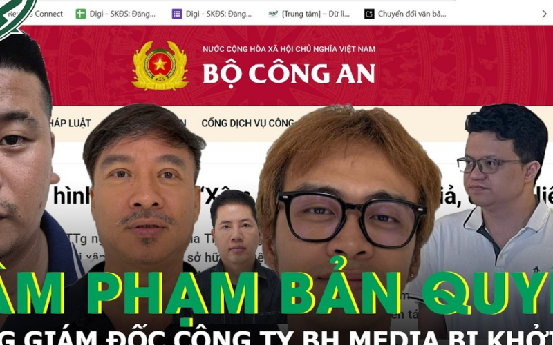 Ông chủ của các Công ty BH Media, Lululola, 1900 Group bị khởi tố vì xâm phạm bản quyền
