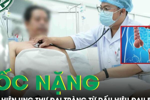Người đàn ông 70 tuổi sốc nặng phát hiện mắc ung thư đại tràng từ dấu hiệu đau bụng