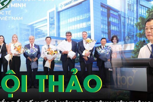 Hội thảo quốc tế về chuyển đổi số y tế và xây dựng bệnh viện thông minh